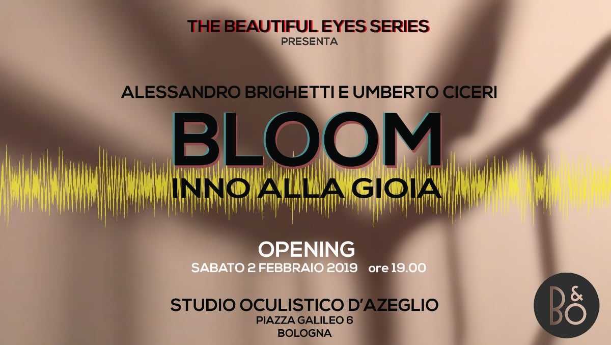 Alessandro Brighetti / Umberto Ciceri - Bloom. Inno alla Gioia